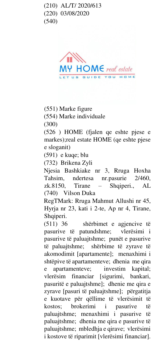 Zëri i markës HOME (fjalen qe eshte pjese e markes);real estate HOME (qe eshte pjese e sloganit) në buletin