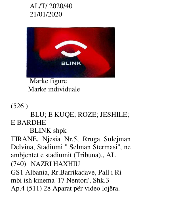 Zëri i markës BLU; E KUQE; ROZE; JESHILE; E BARDHE BLINK shpk TIRANE, Njesia Nr.5, Rruga Sulejman Delvina, Stadiumi '' Selman Stermasi'', ne ambjentet e stadiumit (Tribuna)., AL në buletin