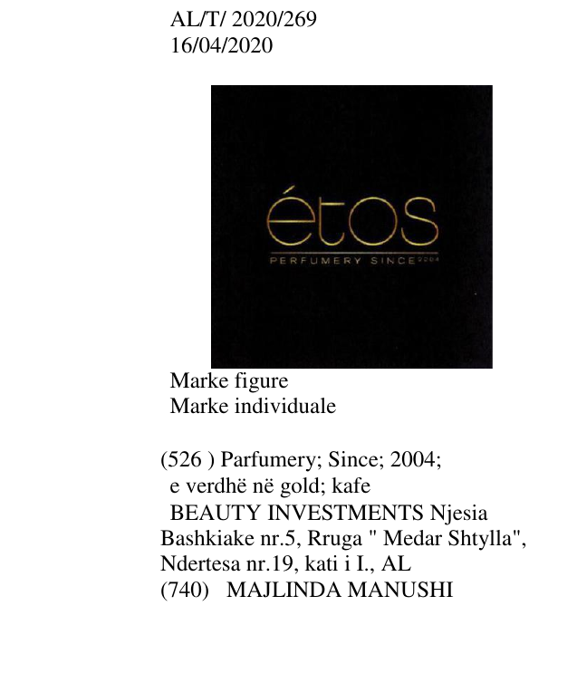 Zëri i markës Parfumery; Since; 2004; e verdhë në gold; kafe BEAUTY INVESTMENTS Njesia Bashkiake nr.5, Rruga " Medar Shtylla", Ndertesa nr.19, kati i I., AL në buletin