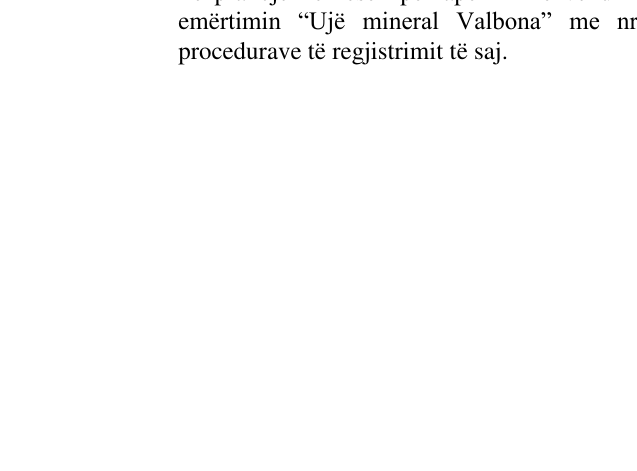 Zëri i markës Uje Mineral Valbona, Uje i fresket nga burimet natyrore Valbone Albania në buletin