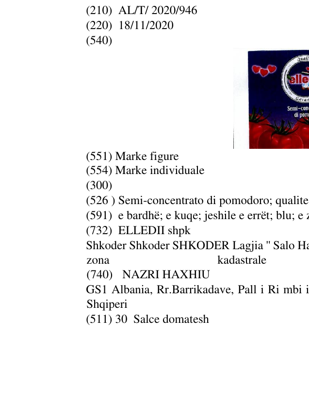 Zëri i markës Semi-concentrato di pomodoro; qualite; garantie; elementët figurativ të domateve në buletin