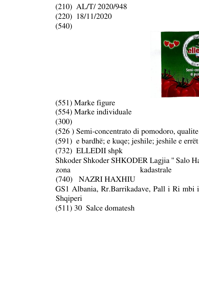 Zëri i markës Semi-concentrato di pomodoro, qualite; garantie; elementët figurativ të domateve në buletin