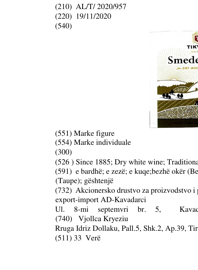 Zëri i markës Since 1885; Dry white wine; Traditional Macedonian wine; Smederevka në buletin