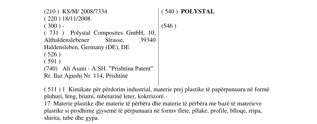 The entry of the trademark POLYSTAL in the bulletin