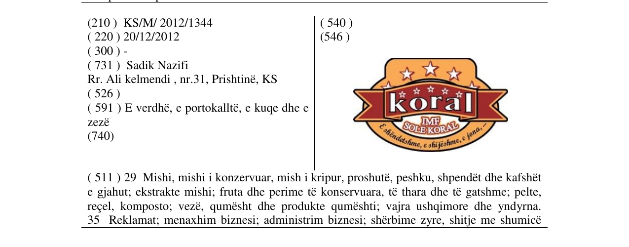 The entry of the trademark koral in the bulletin