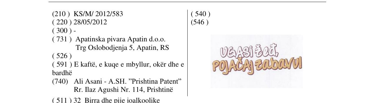 Zëri i markës UGASI žed, POJAČAJ zabavu! në buletin