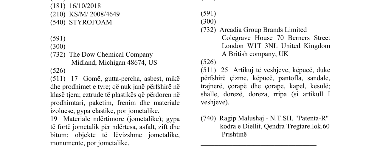 The entry of the trademark STYROFOAM in the bulletin