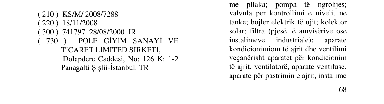 Zëri i markës POLE & POLE GIYIM SAN. VE TIC. LTD. STI. në buletin