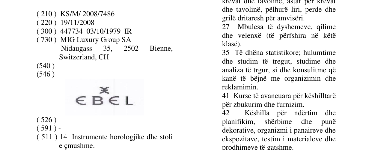 The entry of the trademark EBEL in the bulletin