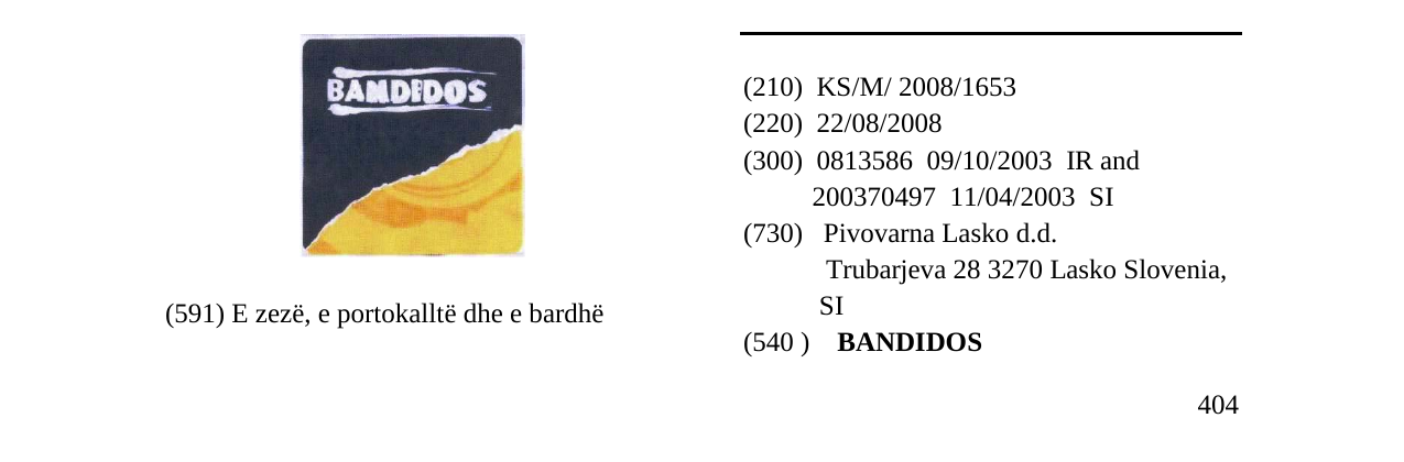 Zëri i markës BANDIDOS në buletin