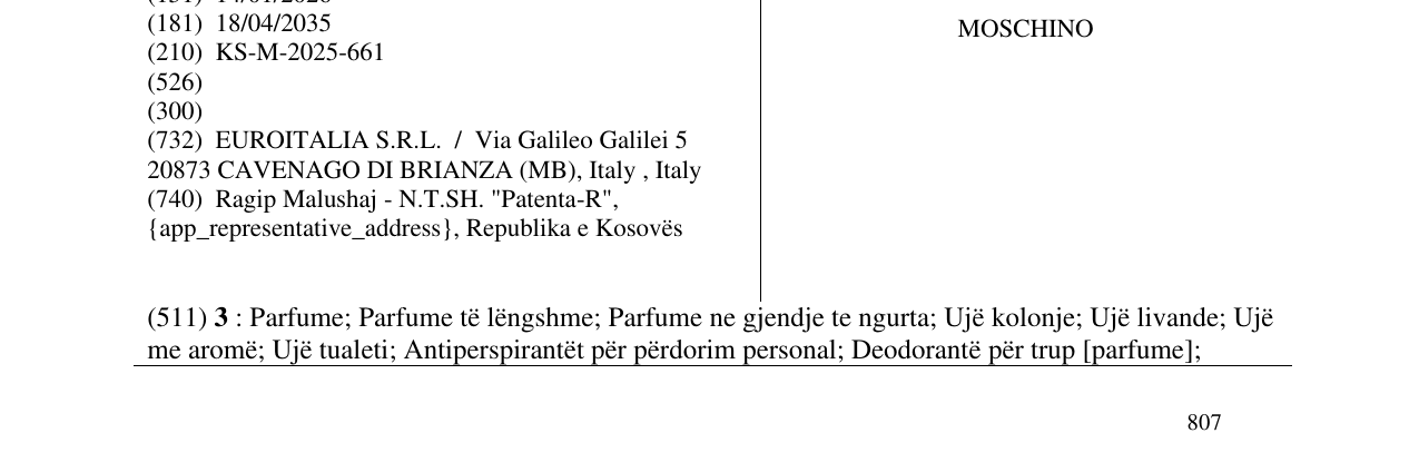 The entry of the trademark MOSCHINO in the bulletin