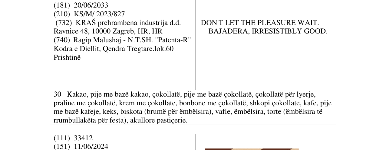 Zëri i markës DON'T LET THE PLEASURE WAIT. BAJADERA, IRRESISTIBLY GOOD. në buletin