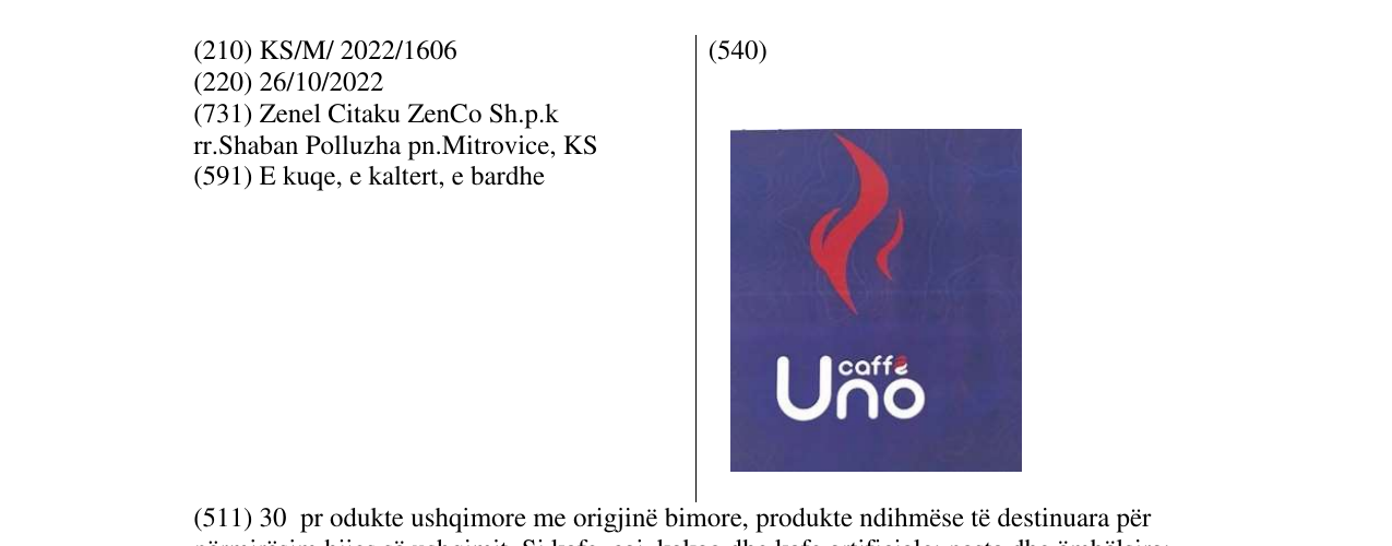 Zëri i markës Uno caffe në buletin