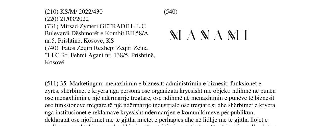 The entry of the trademark MANAMI in the bulletin