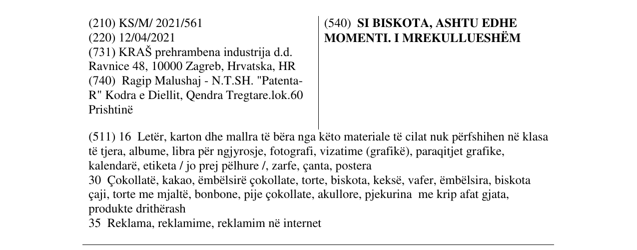 Zëri i markës SI BISKOTA, ASHTU EDHE MOMENTI. I MREKULLUESHËM në buletin