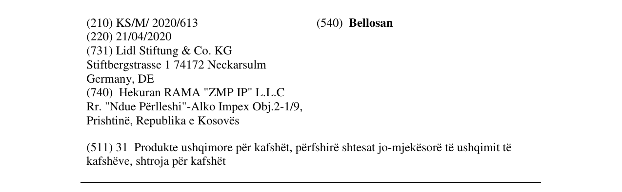The entry of the trademark Bellosan in the bulletin