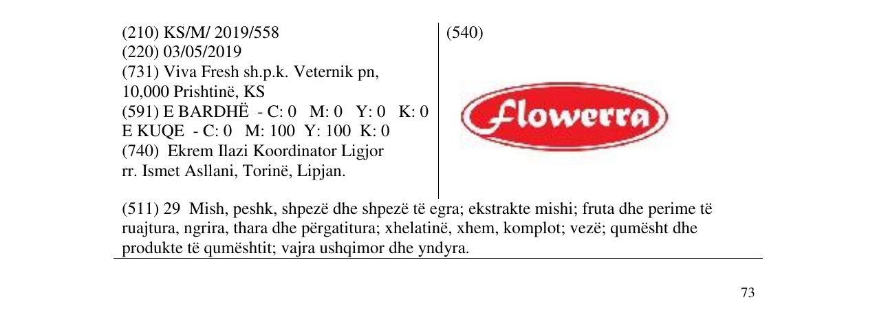 The entry of the trademark Flowerra in the bulletin
