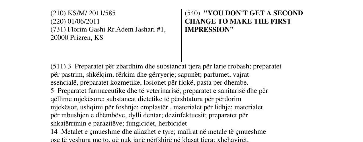Zëri i markës ''YOU DON'T GET A SECOND CHANGE TO MAKE THE FIRST IMPRESSION" në buletin