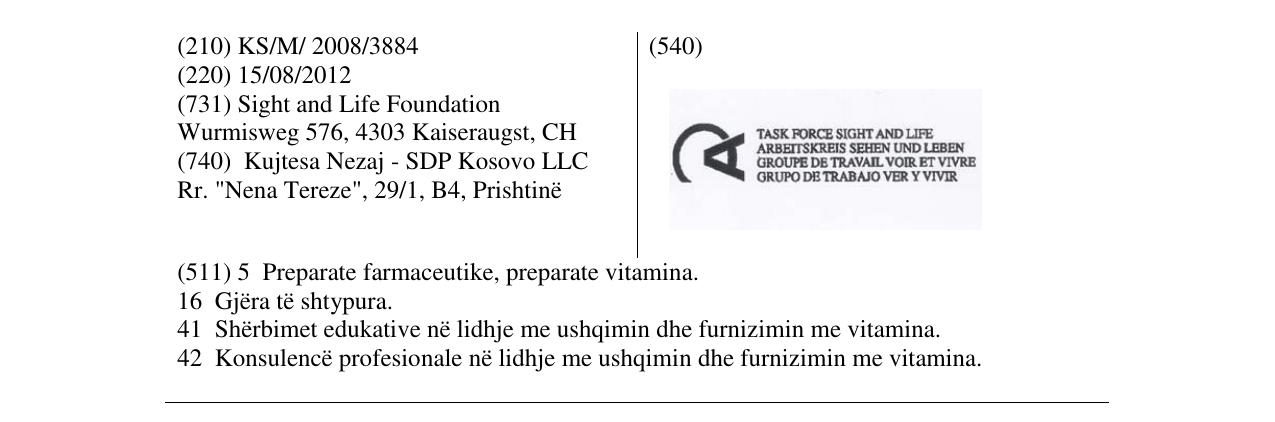 Zëri i markës TASK FORCE SIGHT ANF LIFE ARBEITSKREIS SEHEN UND LEBEN GROUPE DE TRAVAIL VOIR ET VIVRE GRUPO DE TRABAJO VER Y VIVIR në buletin