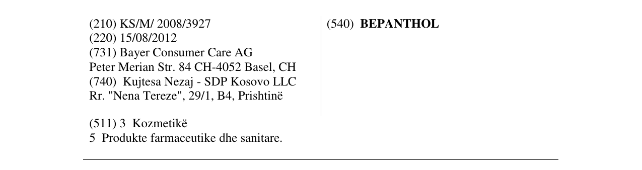 The entry of the trademark BEPANTHOL in the bulletin