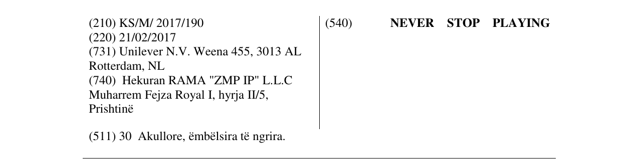 Zëri i markës NEVER STOP PLAYING në buletin
