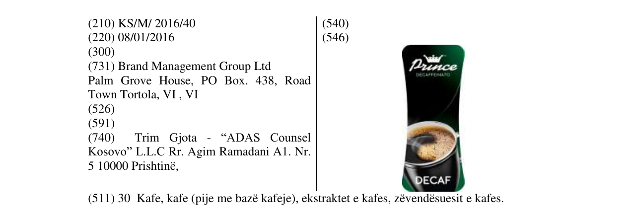 Zëri i markës Prince DECAFFEINATO DECAF në buletin