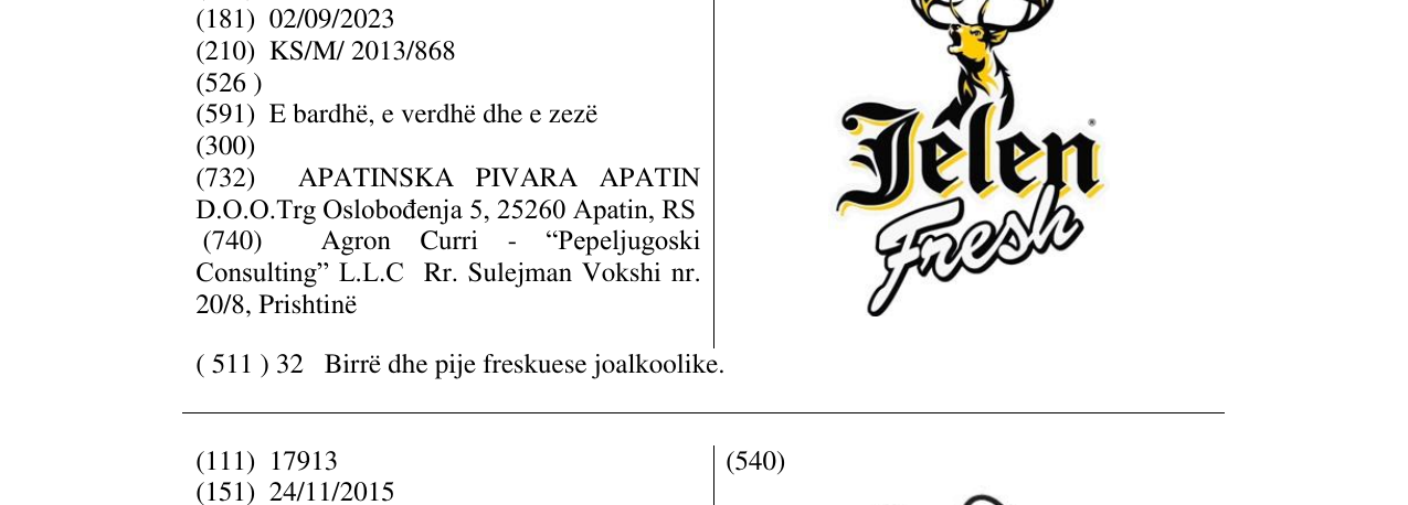 The entry of the trademark Jelen Fresh in the bulletin