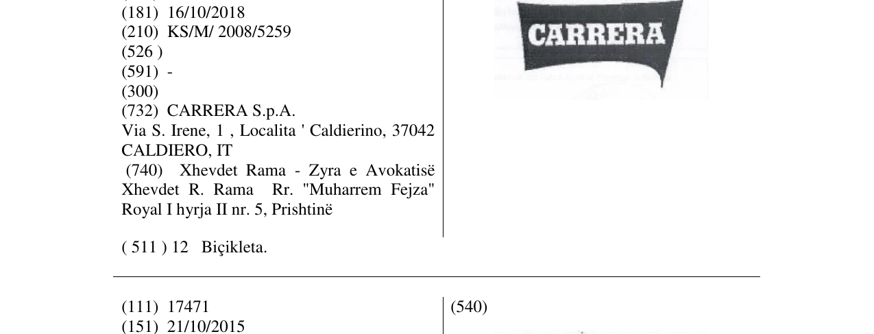 The entry of the trademark CARRERA in the bulletin