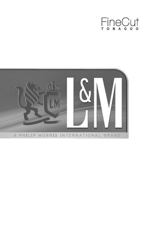 Paraqitja e markës FineCut TOBACCO LM L&M A PHILIP MORRIS INTERNATIONAL BRAND