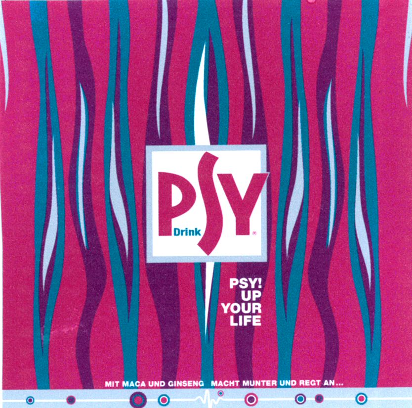 Paraqitja e markës PSY Drink PSY! UP YOUR LIFE MIT MACA UND GINSENG MACHT MUNTER UND REGT AN...
