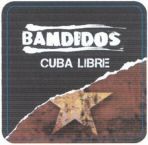 Paraqitja e markës BANDIDOS CUBA LIBRE
