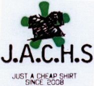 Paraqitja e markës J.A.C.H.S JUST A CHEAP SHIRT SINCE 2008