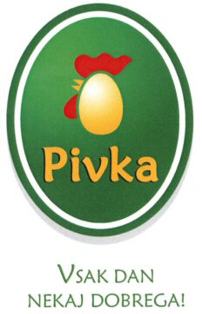 Paraqitja e markës Pivka VSAK DAN NEKAJ DOBREGA!