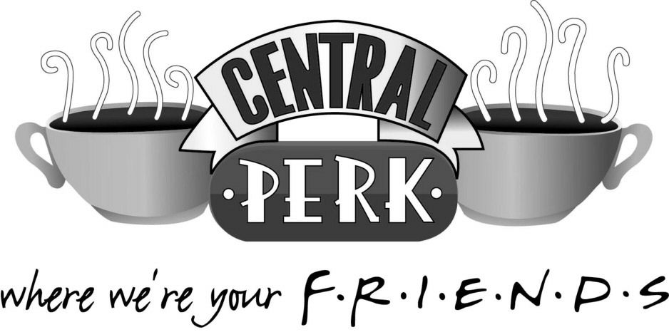 Paraqitja e markës CENTRAL PERK where we're your FRIENDS