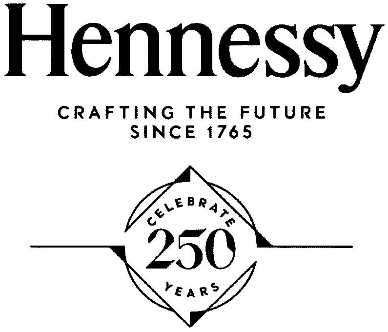 Paraqitja e markës Hennessy CRAFTING THE FUTURE SINCE 1765 CELEBRATE 250 YEARS