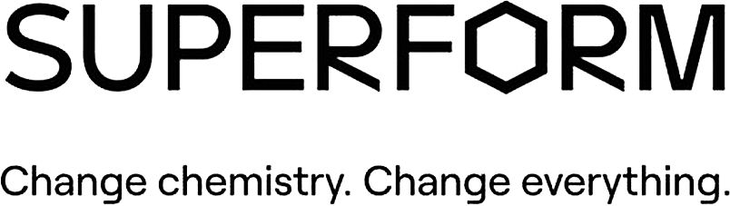 Paraqitja e markës SUPERFORM Change chemistry. Change everything.
