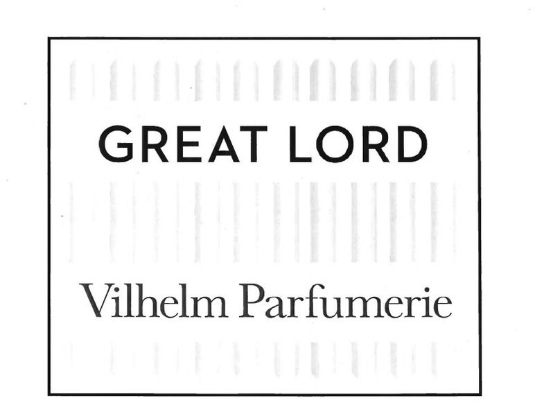 Paraqitja e markës GREAT LORD Vilhelm Parfumerie