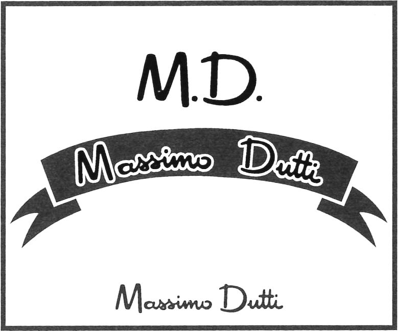 Paraqitja e markës M.D. Massimo Dutti