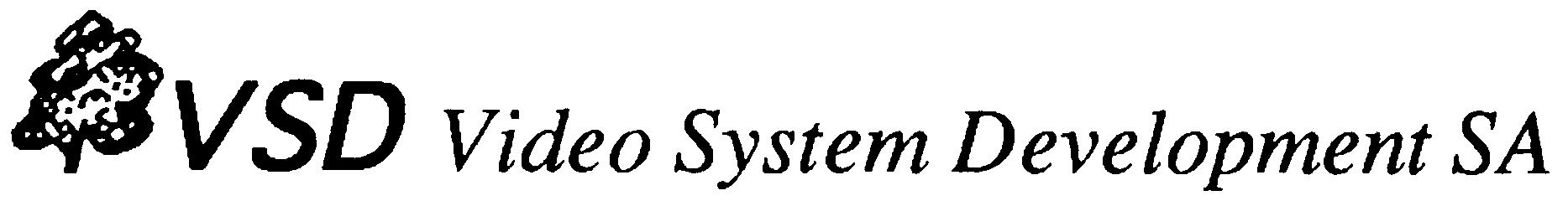 Paraqitja e markës VSD Video System Development SA