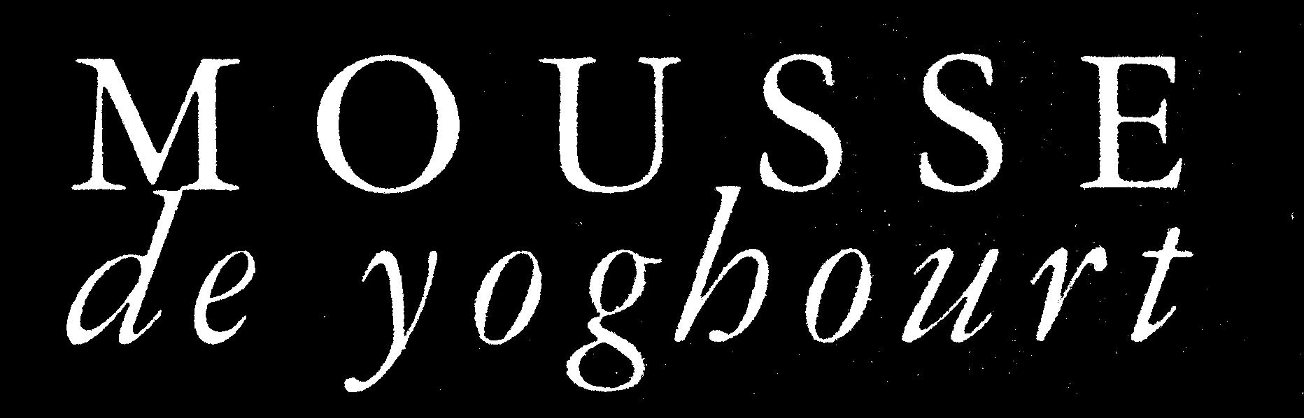 Paraqitja e markës MOUSSE de yoghourt