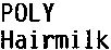 Paraqitja e markës POLY Hairmilk