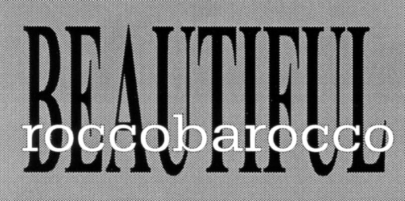 Paraqitja e markës BEAUTIFUL roccobarocco