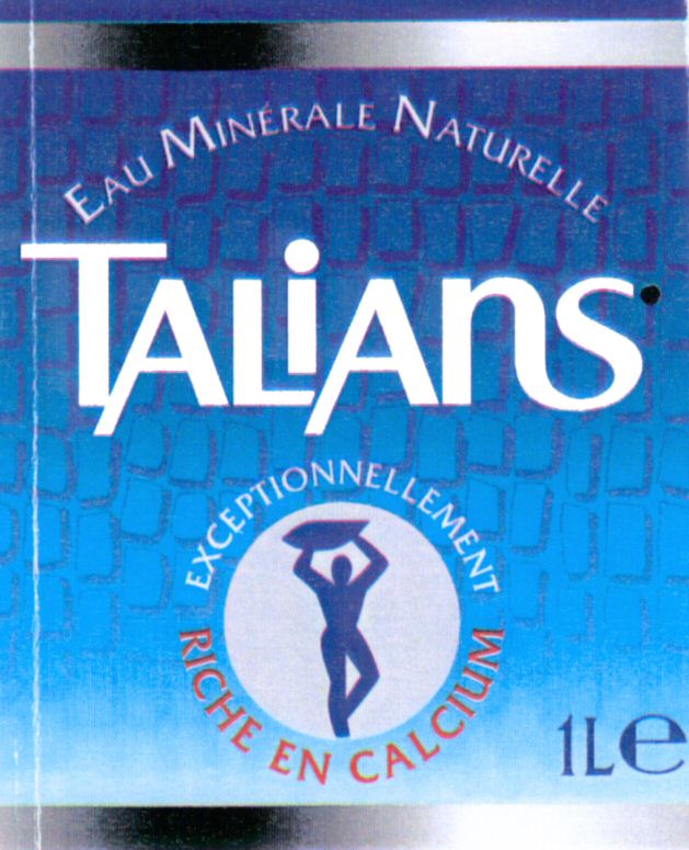 Paraqitja e markës TALIANS EAU MINERALE NATURELLE EXCEPTIONNELLEMENT RICHE EN CALCIUM