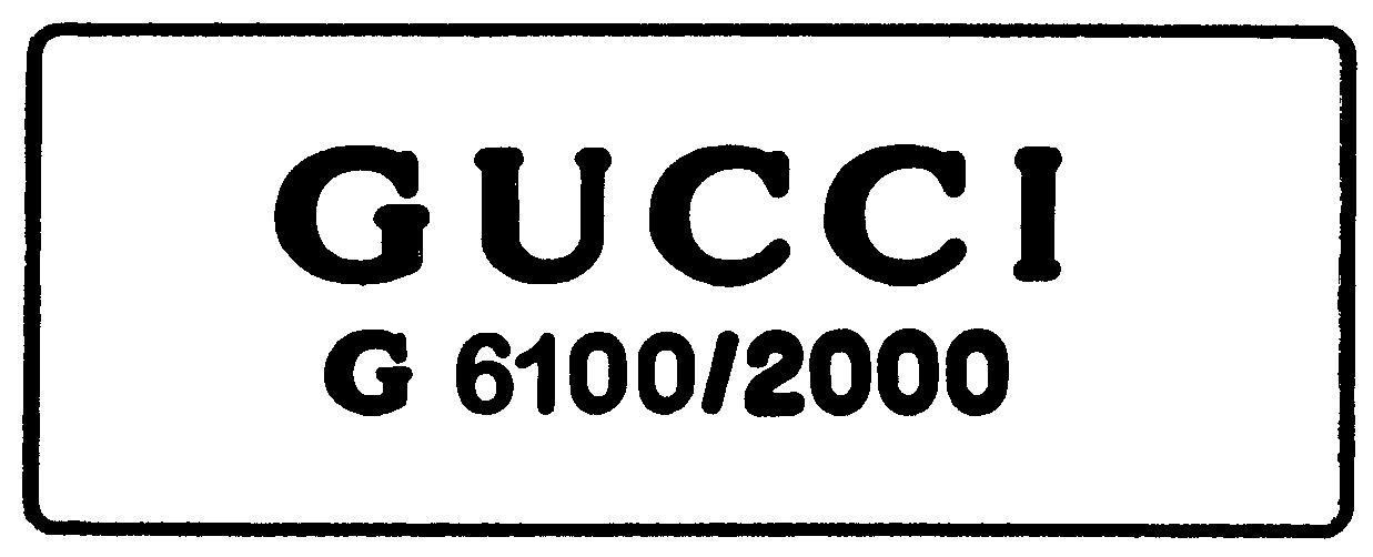 Paraqitja e markës GUCCI G 6100/2000
