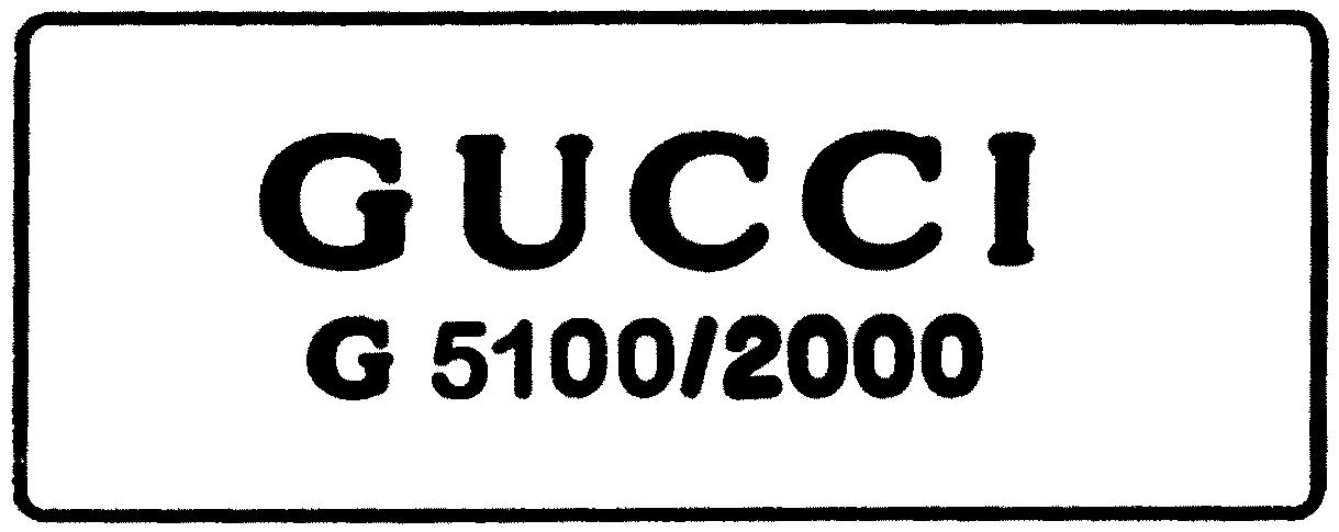 Paraqitja e markës GUCCI G 5100/2000