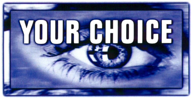 Paraqitja e markës YOUR CHOICE