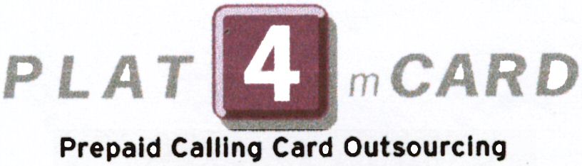 Paraqitja e markës PLAT 4m CARD Prepaid Calling Card Outsourcing Outsourcing