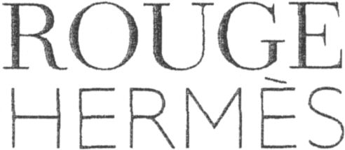 Paraqitja e markës ROUGE HERMES