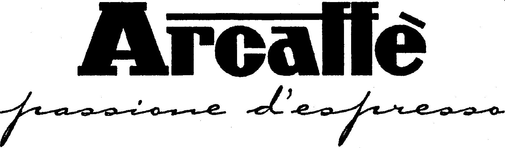 Paraqitja e markës Arcaffe passione d'espresso