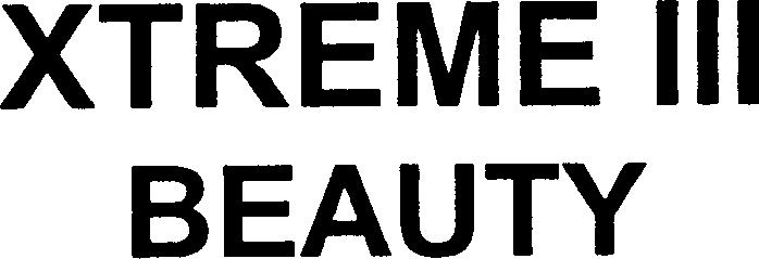 Paraqitja e markës XTREME III BEAUTY BEAUTY